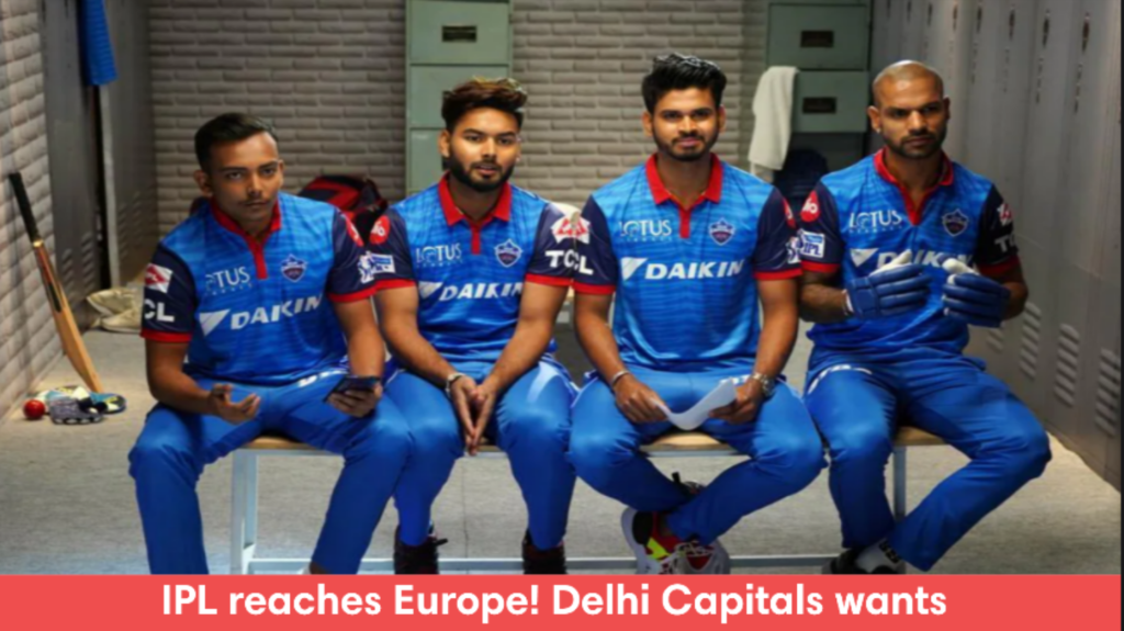 IPL reaches Europe!