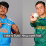 U19 wc 2024: Semi-final match will be played between India and South Africa