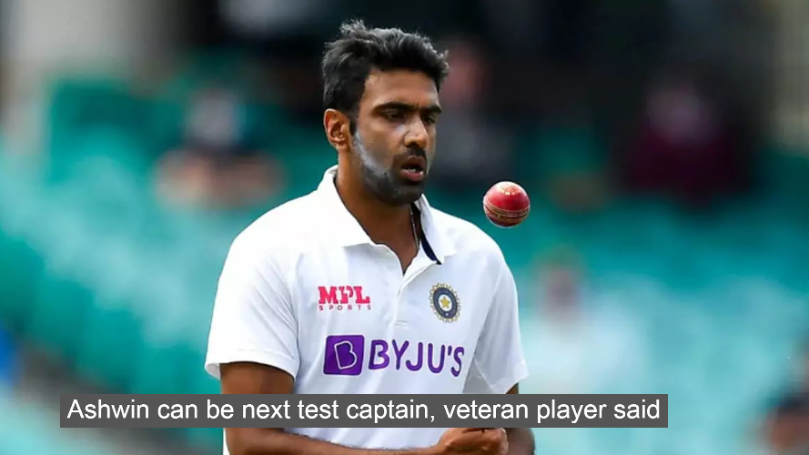 Ashwin can be next test captain, veteran player said