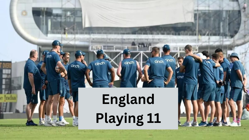 India vs England Playing 11: England has announced its playing 11 before India