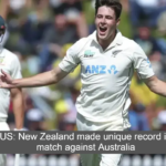 NZ Vs AUS: New Zealand made unique record in first test match against Australia