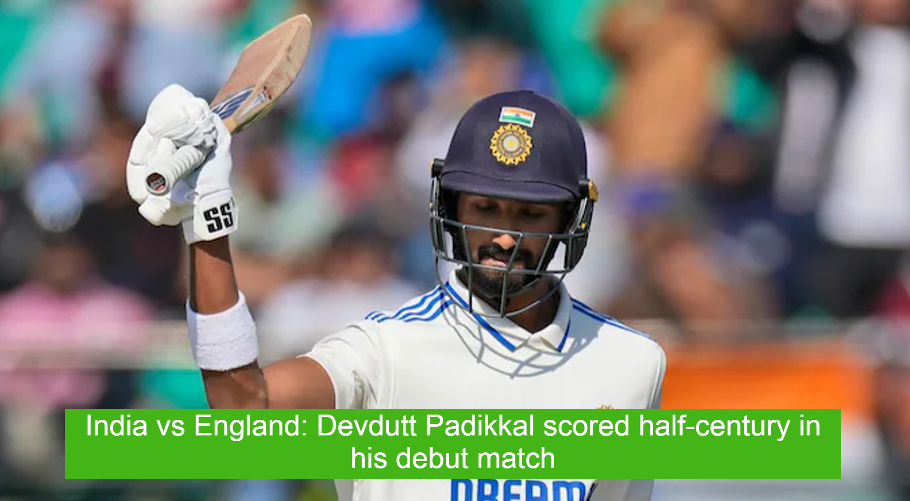 India vs England: Devdutt Padikkal scored half-century in his debut match