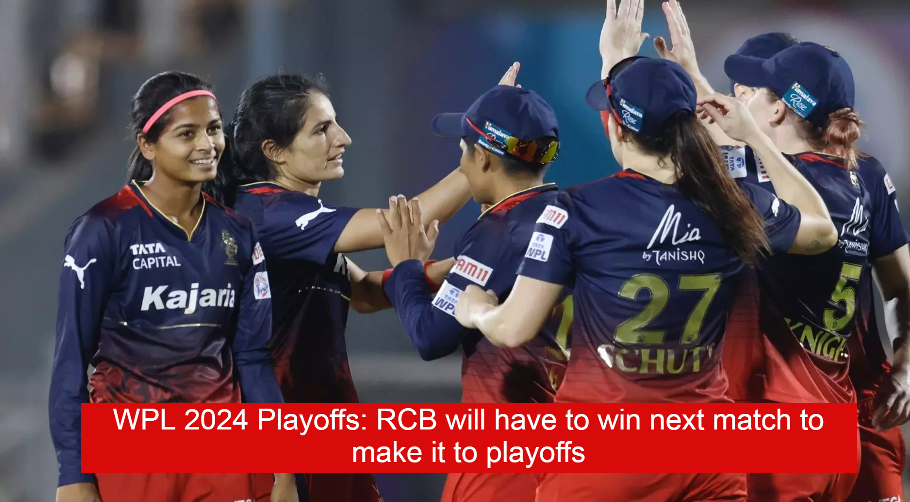 WPL 2024 Playoffs: RCB will have to win next match to make it to playoffs