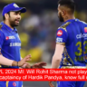 IPL 2024 MI: Will Rohit Sharma not play under captaincy of Hardik Pandya, know full news