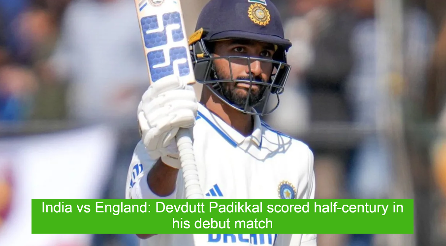 India vs England: Devdutt Padikkal scored half-century in his debut match