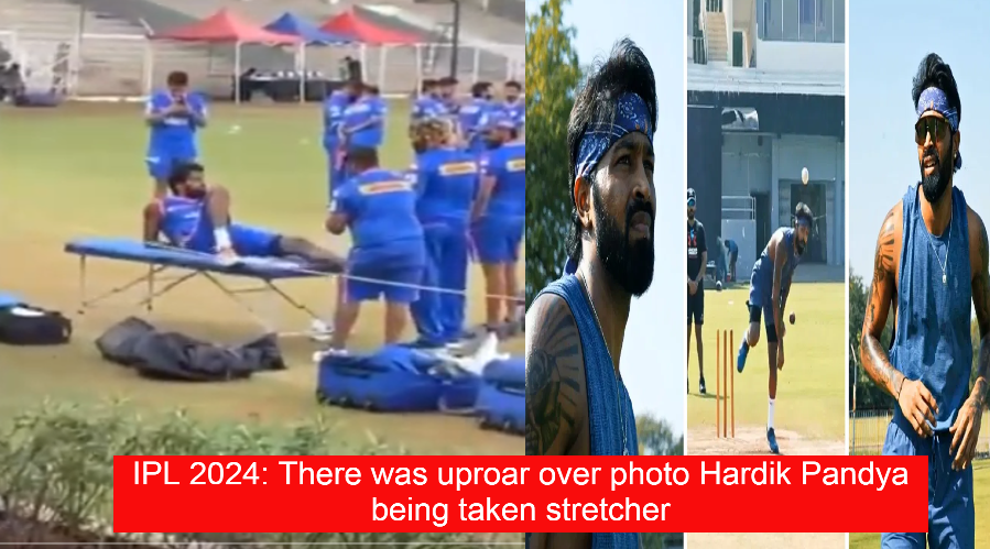 IPL 2024: There was uproar over photo Hardik Pandya being taken stretcher