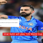 T20 World Cup 2024 Virat Kohli will be selected, BCCI decided, Virat fans were very happy