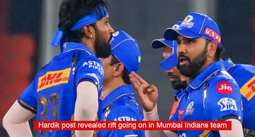 Hardik post revealed rift going on in Mumbai Indians team